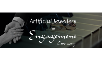 Artificial Jewellery for Engagement Ceremony [2020]